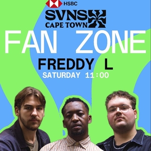FREDDY L @ SVNS CAPETOWN FAN ZONE