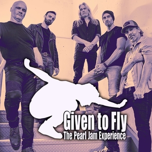 Given To Fly - the Pearl Jam Experience Tickets, Tour Dates and Concerts