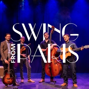 Swing from Paris Tickets, Tour Dates and Concert