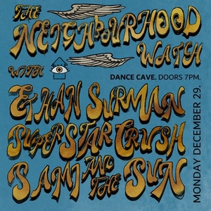 The Neighbourhood Watch @ The Dance Cave