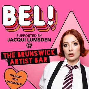 BEL! @ Brunswick Artists' Bar