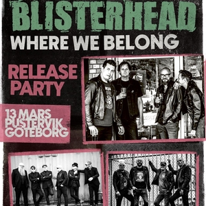 Blisterhead @ Pustervik