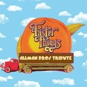 Faster Things - Allman Brothers Tribute