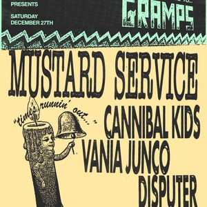Mustard Service @ Gramps