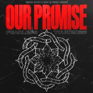 Our Promise Tickets, Tour Dates and Concerts