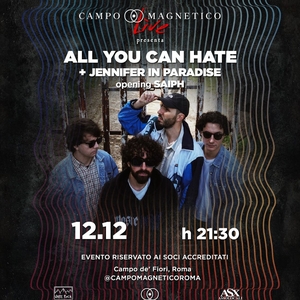 All You Can Hate @ Campo magnetico