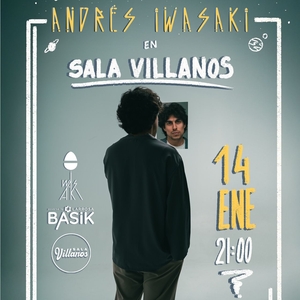 Andres Iwasaki @ Sala Villanos