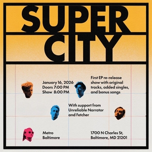 SUPER CITY @ Metro Baltimore