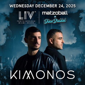Kimonos @ LIV NIGHTCLUB