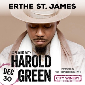 Erthe St. James @ City Winery Chicago
