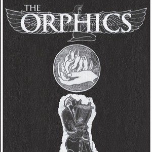 THE ORPHICS