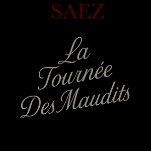 SAEZ Tickets, Tour Dates and Concerts