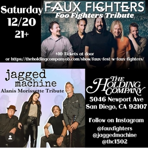 Faux Fighters San Diego Tickets, The Holding Company Dec 20, 2025