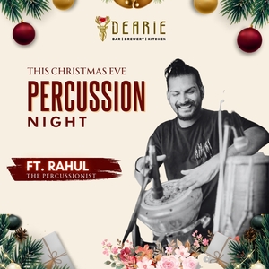 Rahul The Percussionist @ Dearie