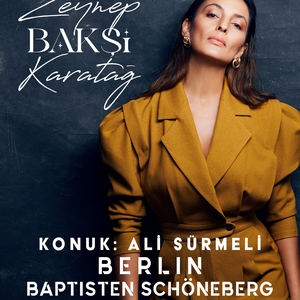 Zeynep Bakşi Karatağ @ Berlincentralchurch