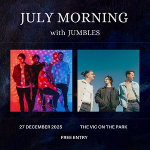 July Morning @ The Vic On The Park