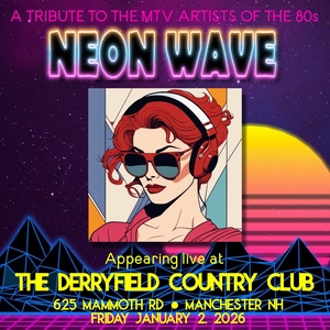 Neon Wave @ Derryfield Country Club