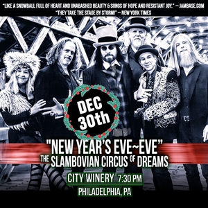 The Slambovian Circus of Dreams @ City Winery Philadelphia