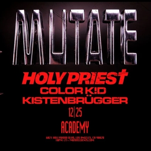 HOLY PRIEST @ Academy LA