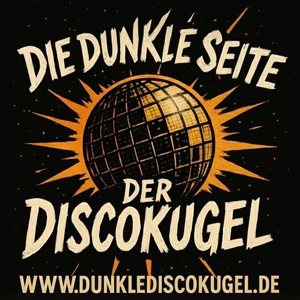 Die dunkle Seite der Discokugel @ Wild at Heart