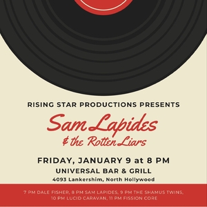 Sam Lapides & The Rotten Liars @ Universal Bar & Grill