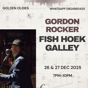 Gordon Rocker @ The Galley Fish Hoek