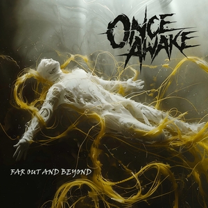 Once Awake Tickets, Tour Dates and Concert