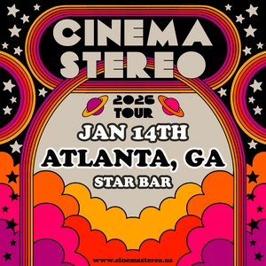 Cinema Stereo @ Star Community Bar