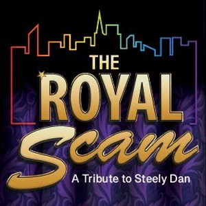 Royal Scam Tickets, Tour Dates and Concert
