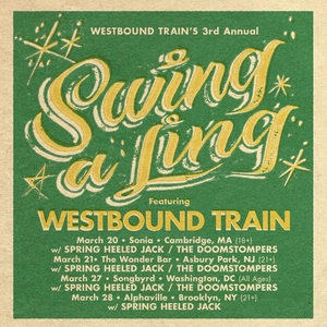 Westbound Train Tickets, Tour Dates and Concert