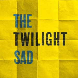 The Twilight Sad Tickets, Tour Dates and Concerts