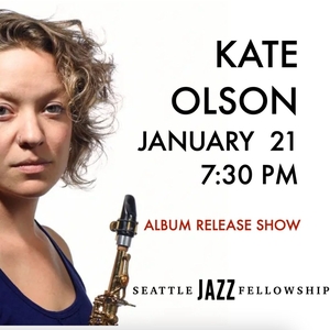 Kate Olson @ Seattle Jazz Fellowship