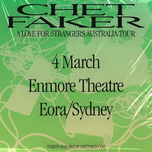 Chet Faker @ Enmore Theatre