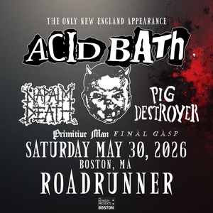 Acid Bath Tickets, Tour Dates and Concerts