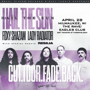 Hail The Sun Milwaukee Ingressos , The Rave / Eagles Club 28 de abril ...