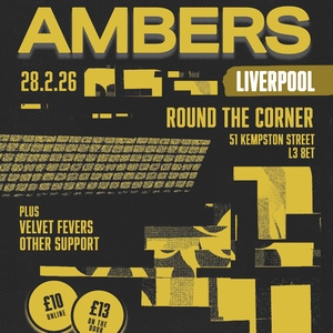 AMBERS @ Round the Corner Liverpool