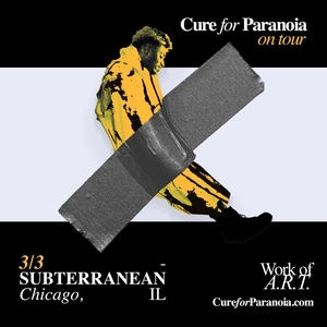 Cure for Paranoia @ Subterranean
