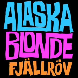 Alaska Blonde @ H15 Cafeteria, Bar, Studio & Scene