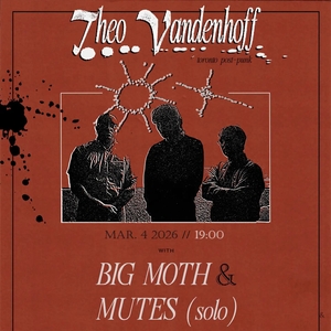 Theo Vandenhoff @ Dead Wax Digbeth