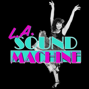 L.A. Sound Machine - Gloria Estefan Tribute band Tickets, Tour Dates and Concert
