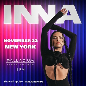 INNA New York Tickets, Palladium Times Square Nov 22, 2026 | Bandsintown