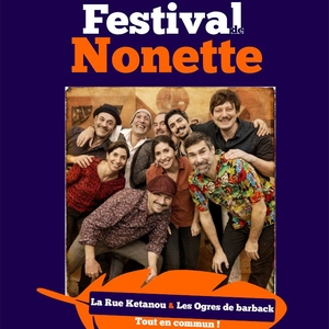 La Rue Kétanou Festival de Nonette 2026