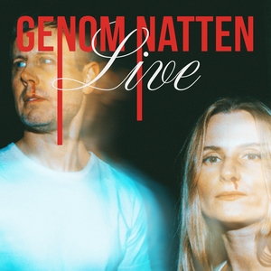 Genom Natten @ Berns