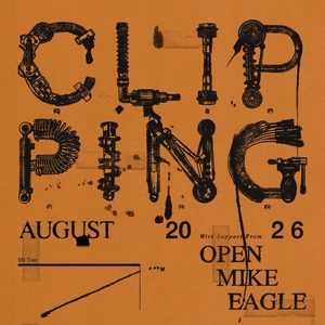 Clipping. Tickets, Tour Dates and Concerts