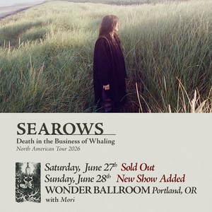 Searows Portland Tickets, Wonder Ballroom Jun 28, 2026 | Bandsintown