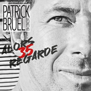 Patrick Bruel Montréal Tickets, L'Olympia Nov 29, 2026 | Bandsintown
