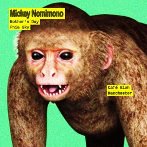 Mickey Nomimono @ Cafe Blah