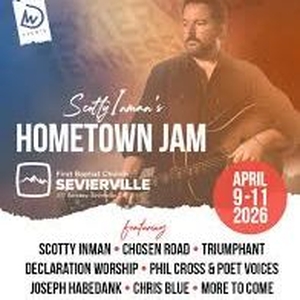 Scotty Inman Sevierville Tickets, First Baptist Church - Sevierville ...