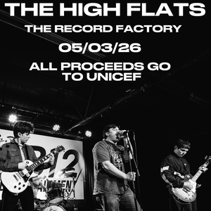 The High Flats @ The Record Factory