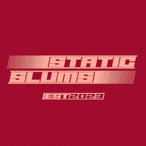 Static Slums Tickets, Tour Dates and Concert